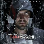Babak Rocket – Faramooshi