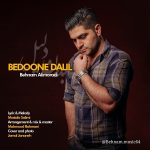Behnam Alimoradi – Bedoone Dalil