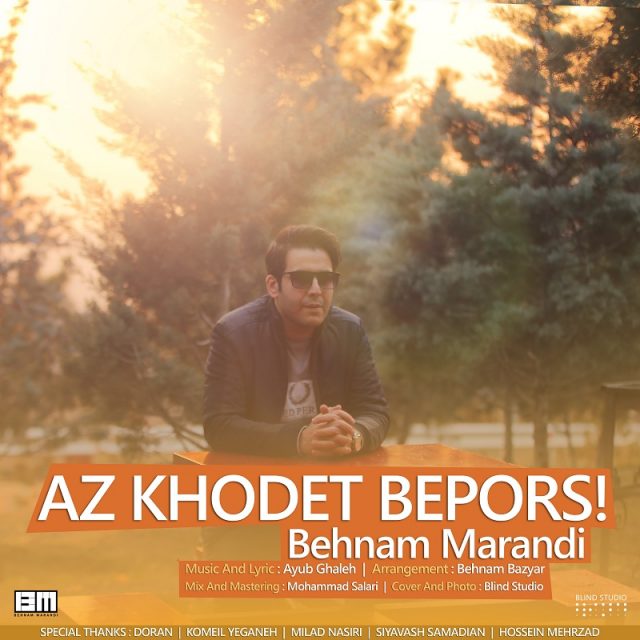 Behnam Marandi – Az Khodet Bepors