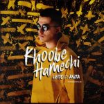 Behzad Leito – Khoobe Hamechi (Ft Anita) - 