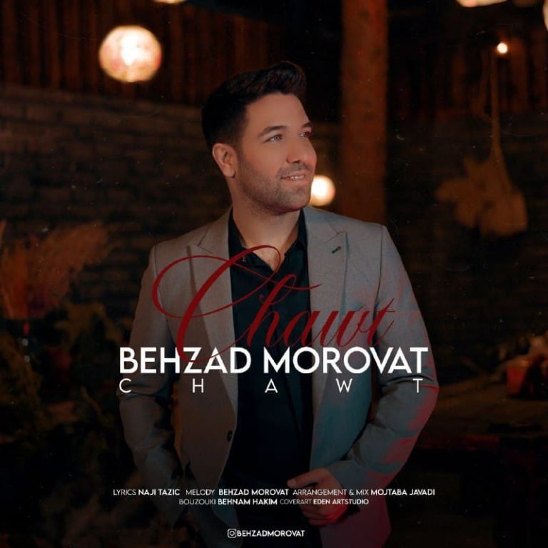 Behzad Morovat – Chawt