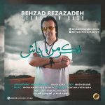 Behzad Rezazadeh – Fekre Man Bash - 