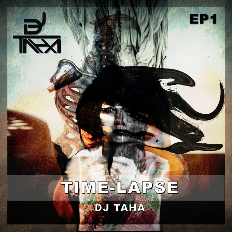 DJ Taha – Time Lapse Ep1