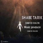 David Rain – Shabe Tarik - 