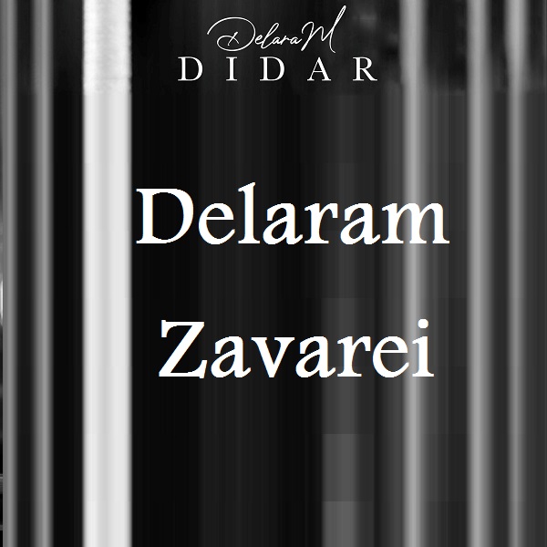 Delaram Zavarei – Didar
