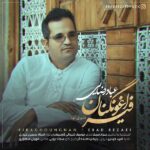 Ebad Rezaei – Firaghoungnan - 