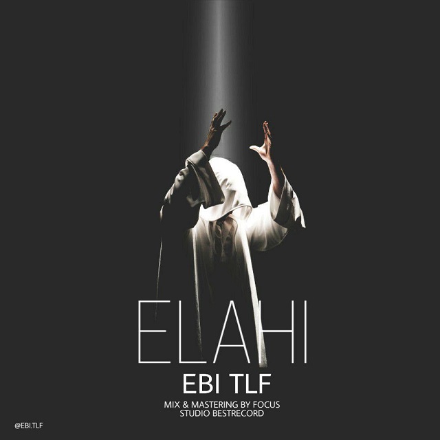 Ebi TLF – Elahi