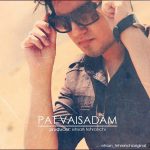 Ehsan Tehranchi – Pat Vaysadam - 