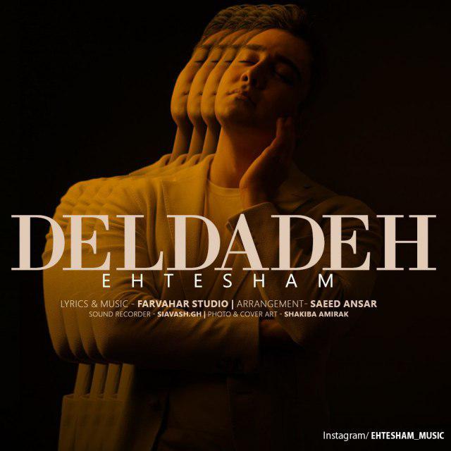 Ehtesham – Deldadeh