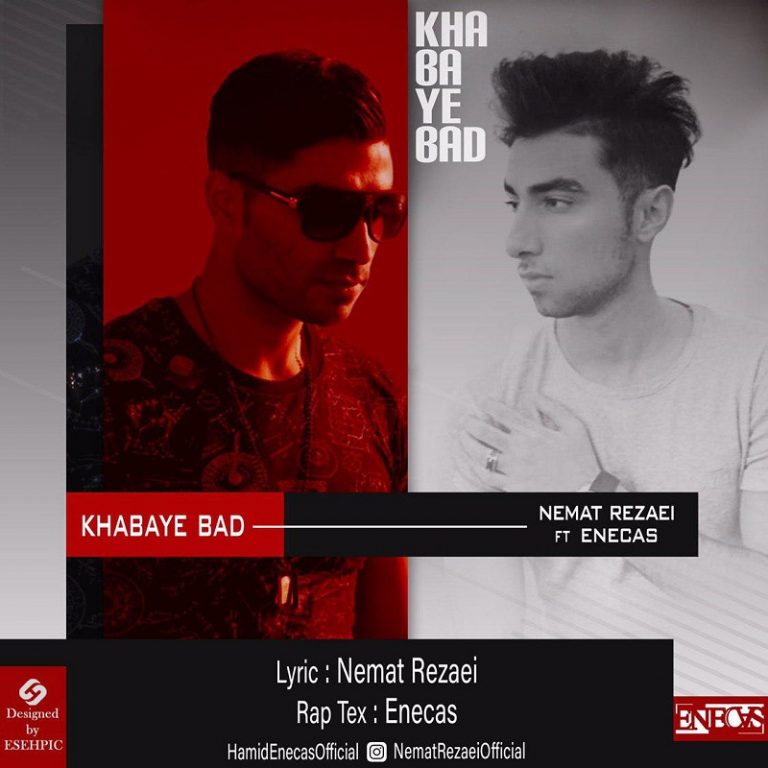 Enecas Ft Nemat Rezaei – Khabaye Bad