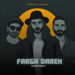 Erfan & Navan – Fargh Dareh Dynatonic Remix - 