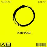 Erfan Chirik Ft Ashkan – Karma - 