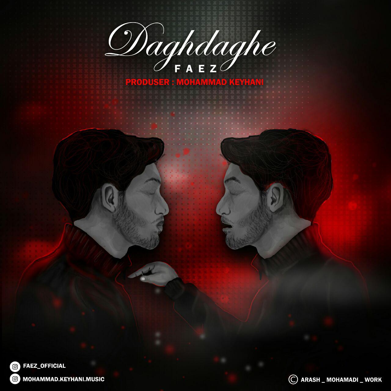 Faez – Dagh Daghe