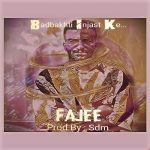 Fajee – Badbakhti injast ke - 