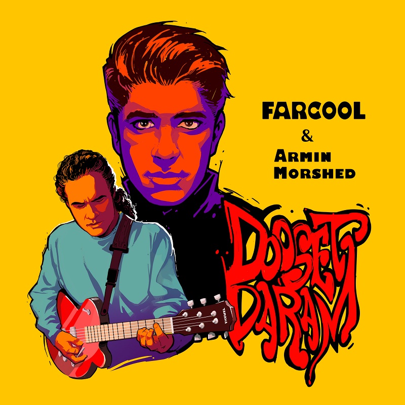 Farcool & Armin Morshed – Dooset Daram