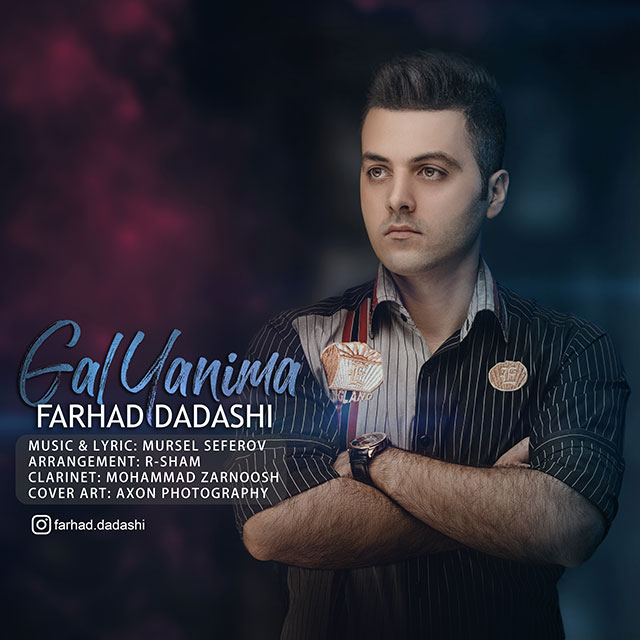 Farhad Dadashi – Gal Yanima