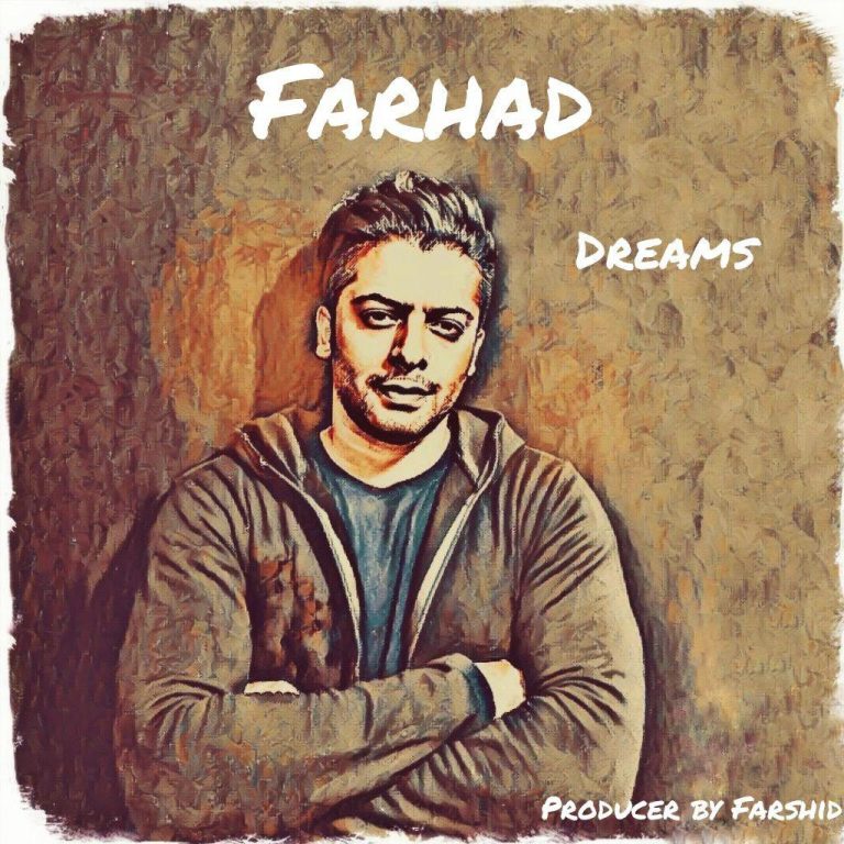 Farhad – Dreams