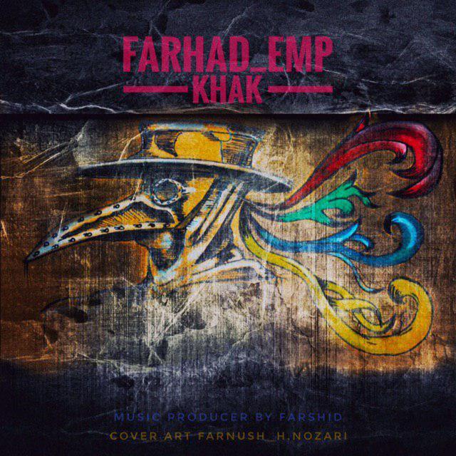 Farhad Emp – Khak