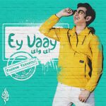Farnam Tavakoli – Ey Vaay - 