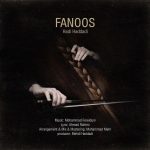 Hadi Hadadi – Fanoos - 