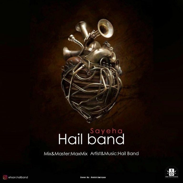 Hail Band – Sayeha