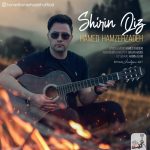 Hamed Hamzehzadeh – Shirin Qiz - 