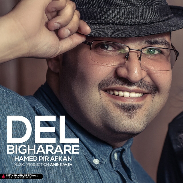 Hamed Pir Afkan – Del Bigharare