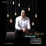 Hassan Jalali – Che Kariye