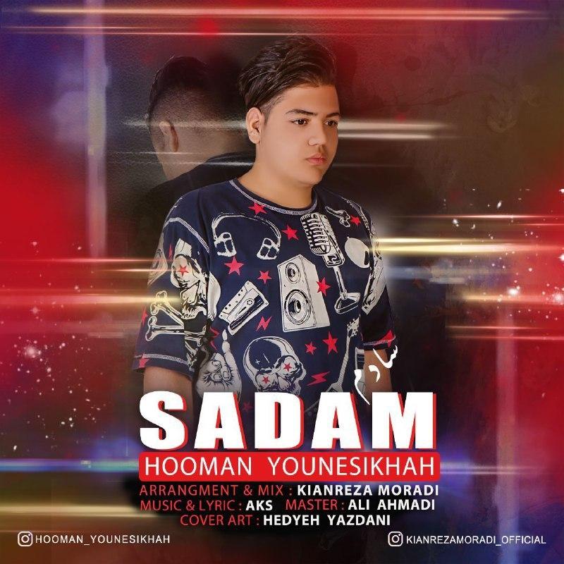Hooman Younesikhah – Sadam