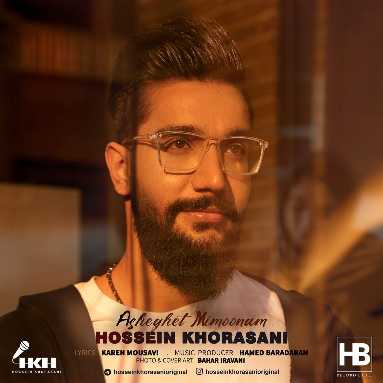 Hossein Khorasani – Asheghet Mimoonam