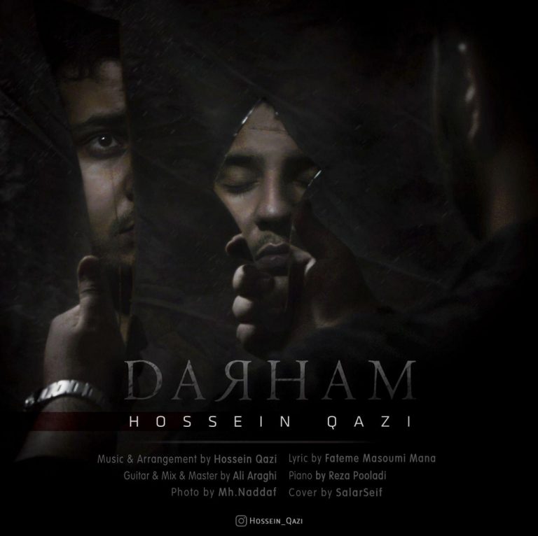 Hossein Qazi – Darham