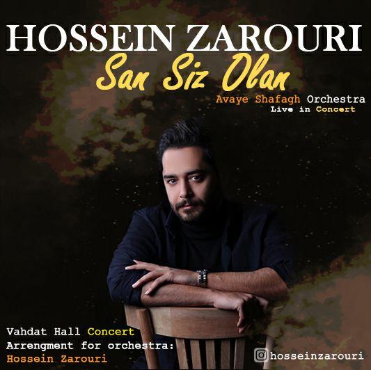 Hossein Zarouri-San Siz Olan