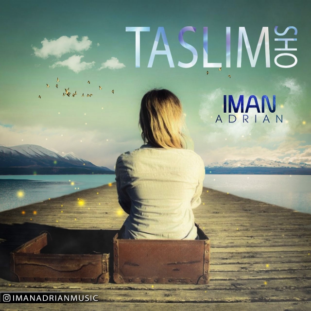 Iman Adrian – Taslim Sho