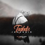 Jahangir – Taghdir - 