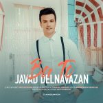 Javad Delnavazan – Ba To