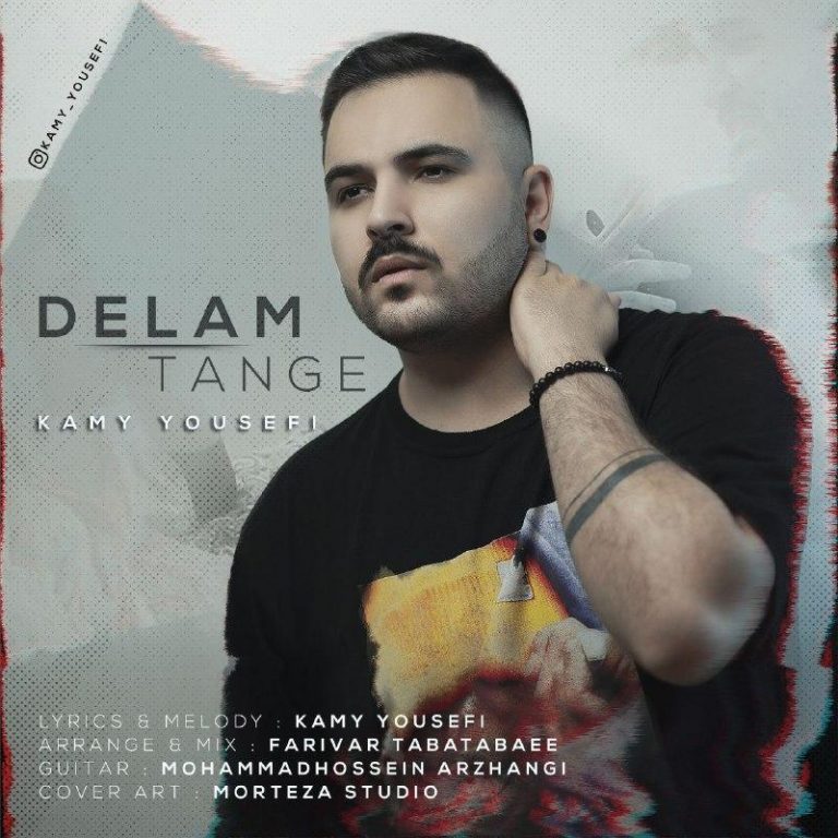 Kamy Yousefi – Delam Tange