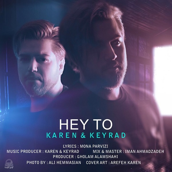 Karen & Keyrad – Hey To
