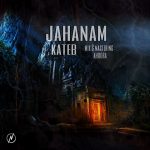 Kateb – Jahanam - 