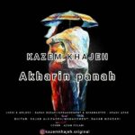 Kazem Khajeh – Akharin Panah - 
