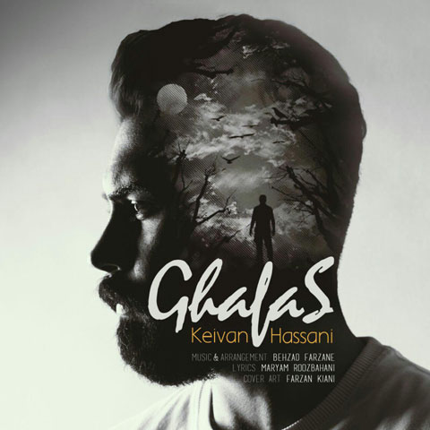 Keivan Hassani – Ghafas