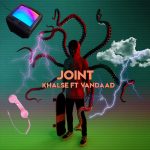 Khalse Ft Vandaad – Joint - 