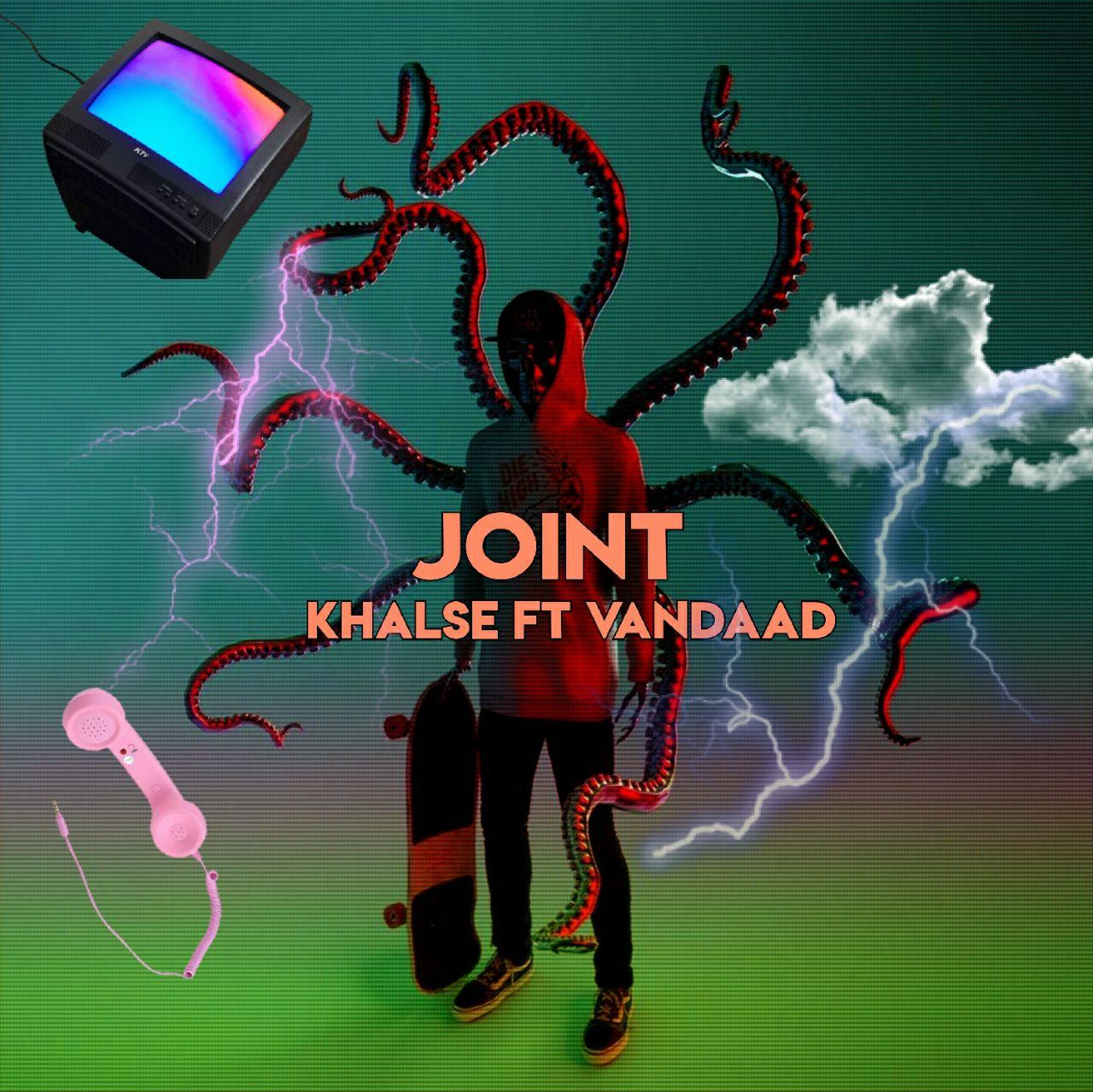 Khalse Ft Vandaad – Joint