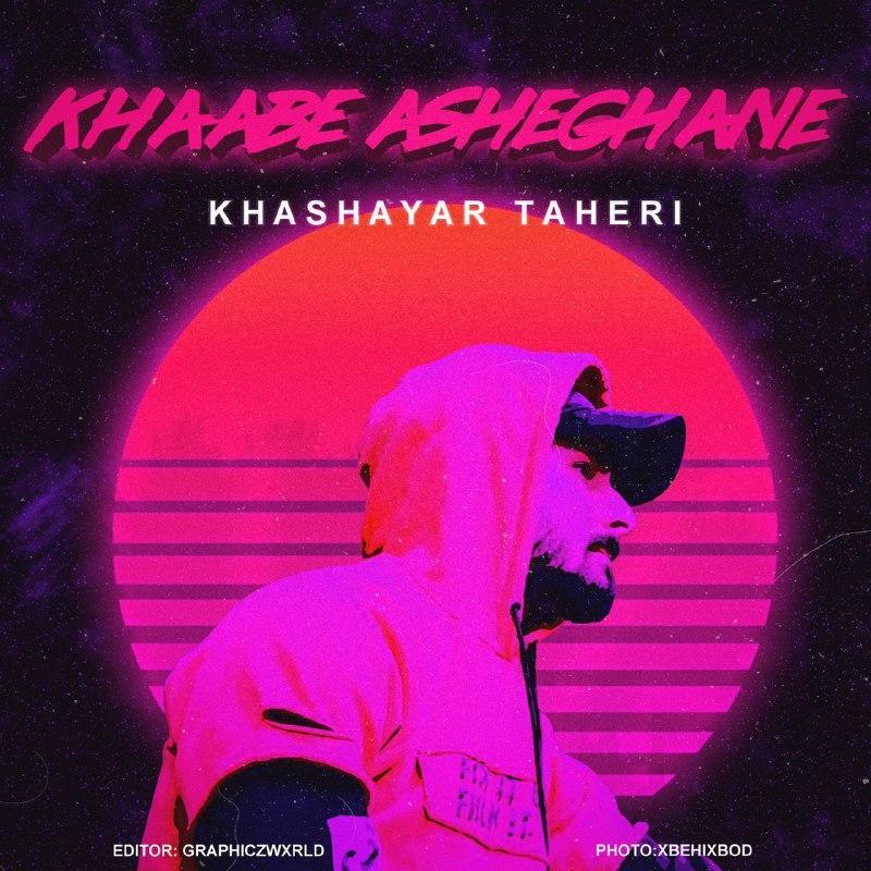 Khashayar Taheri – Khabe Asheghane