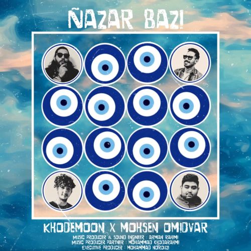 Khodemon & Mohsen Omidvar – Nazar Bazi