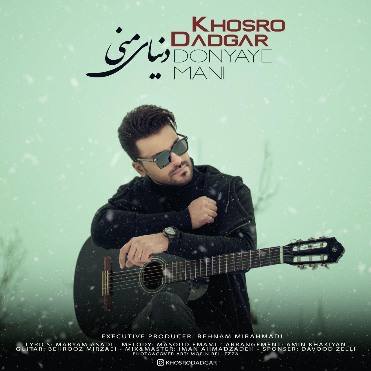 Khosro Dadgar – Donyaye Mani