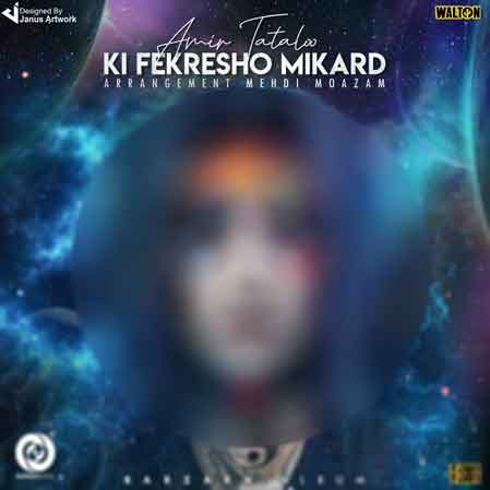 Amir Tataloo – Ki Fekresho Mikard