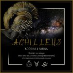 Koosha Ft Parsa – Achilleus - 