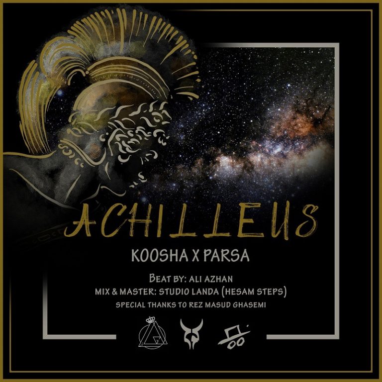 Koosha Ft Parsa – Achilleus