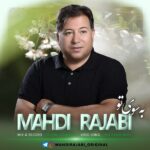 Mahdi Rajabi – Be Sooye To - 