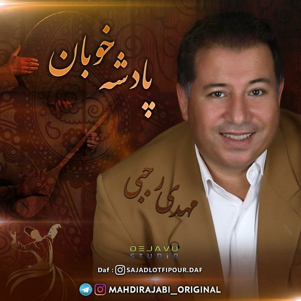 Mahdi Rajabi – Padeshah Khoban